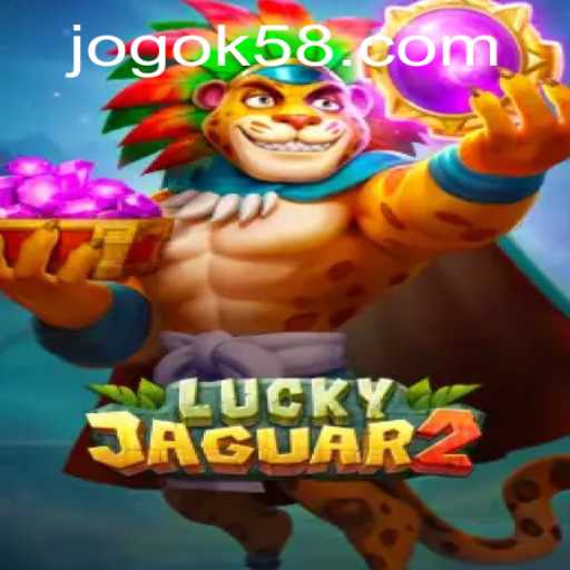 Exploring the Excitement of Luckyjaguar2: A Deep Dive into the Game and K58 PH Login
